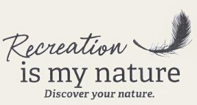 Recreation Is My Nature - Discover Your Nature